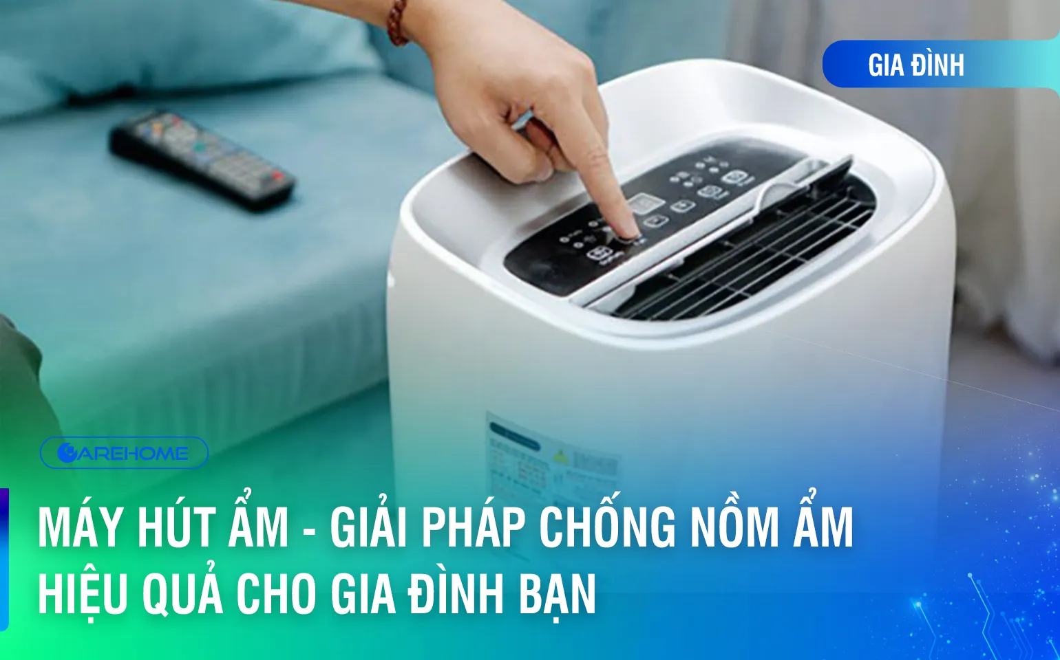 Máy Hút Ẩm – Giải Pháp Chống Nồm Ẩm Hiệu Quả Cho Gia Đình Bạn